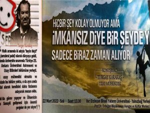 Erzincan’da "İ̇mkânsız Diye Bir Şey Yok" Konulu Konferans Düzenlenecek