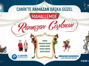 Çocuklar Ramazan Coşkusunu Canik’te Yaşayacak