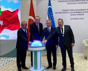 Cengiz Holding'in Özbekistan’daki doğal gaz kombine çevrim santralleri için tören düzenlendi