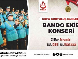 Şanlıurfa 11 Nisan Urfa’nın Kurtuluşuna Hazırlanıyor