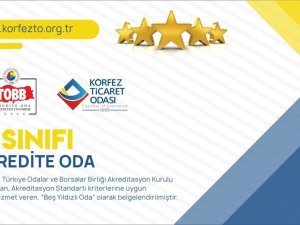 Körfez Ticaret Odası, A Sınıfı Akreditasyonunu Korudu
