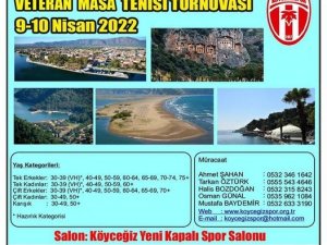 Köyceğiz’de Veteranlar Masa Tenisi Turnuvası Heyecanı Yaşanacak