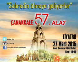 Rize'de Çanakkale 57.Alay Sahne Alacak
