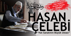 Ünlü Hattat Hasan Çelebi Rize'ye Gelecek