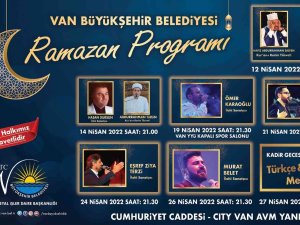 Van Büyükşehir Belediyesi Etkinlikleriyle Van’da Ramazan Dolu Dolu Yaşanacak