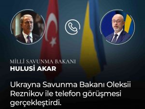 Milli Savunma Bakanı Akar, Ukraynalı Mevkidaşı Reznikov İle Görüştü