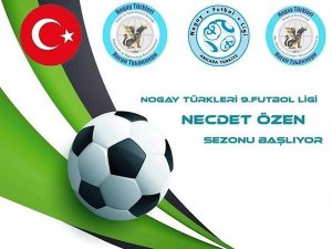Nogay Futbol Ligi 9. Sezonu Başlıyor