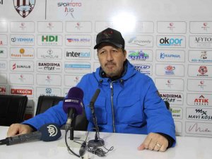 Bandırmaspor - Ankara Keçiörengücü Maçının Ardından