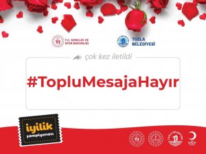 Tuzla Belediye Başkanı Dr. Şadi Yazıcı; İ̇yilik Şampiyonası’nda Gençlerin Yeni Görevi “Toplu Mesaja Hayır”