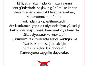 Et Ve Süt Kurumu: “Spekülatif Fiyat Hareketleri Yakından Takip Edilmektedir”