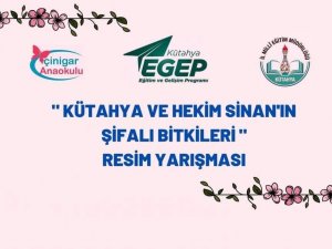 Çinigar Anaokulu’nda, "Kütahya Ve Hekim Sinan’ın Şifalı Bitkileri" Konulu Resim Yarışması