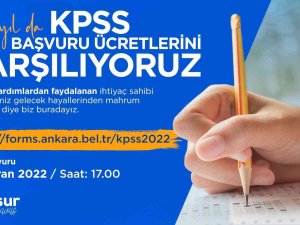 Ankara Büyükşehir Belediyesinden Kpss Başvuru Ücreti Desteği