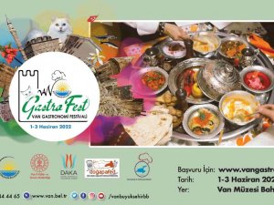Van’da ‘Gastronomi Festivali’ Hazırlığı