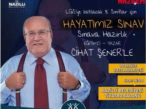 Nazilli’de "Hayatımız Sınav" Konferansı Gerçekleştirilecek