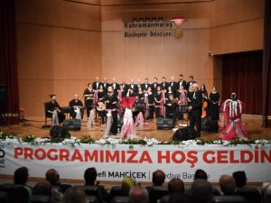 Kahramanmaraş’ta "Sevgi Şarkıları Konseri"