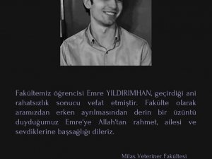 Milas Veteriner Fakültesi Öğrencisi Kalbine Yenik Düştü