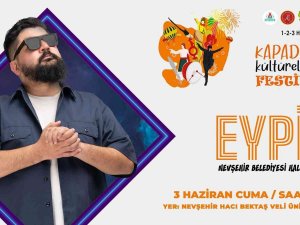 Sanatçı Eypio, Nevşehir’de Sevenleriyle Buluşacak
