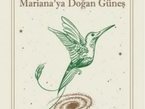 Mariana’ya Doğan Güneş Kitabı Çıktı