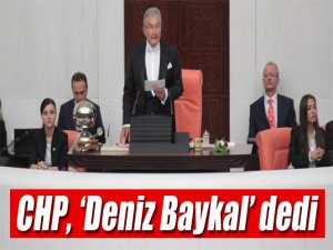 CHP Deniz Baykal'ı aday gösterdi