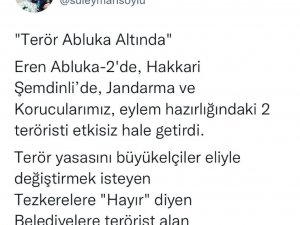 İ̇çişleri Bakanı Soylu: "Terör Abluka Altında, Eren Abluka-2’de, Hakkari Şemdinli’de, Jandarma Ve Korucularımız, Eylem Hazırlığındaki 2 Teröristi Etkisiz Hale Getirdi. Terör Yasasını Büyükelçiler Eliyle Değiştirmek İste