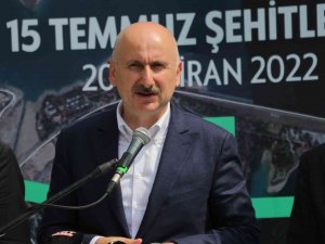Bakan Karaismailoğlu: "15 Temmuz Şehitler Köprüsünü 2023’te Açacağız"