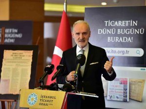 Türkiye Ticaretinin 137 Yıllık Tarihi Dijital Arşive Aktarıldı