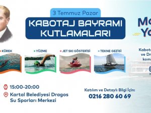 Denizcilik Ve Kabotaj Bayramı Kartal’da Büyük Bir Coşku İle Kutlanacak