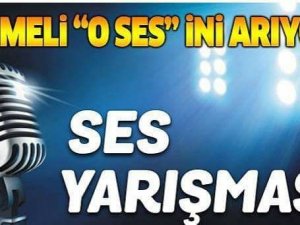 Çameli’nde Ses Yarışması Düzenlenecek