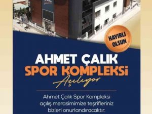 Spor Camiası, Ahmet Çalık Spor Kompleksi İçin Kenetlendi