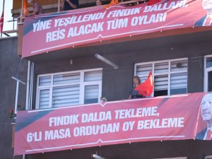 Ordu’da Pankartların Dili: “Fındık Dalda Tekleme, 6’lı Masa Ordu’dan Oy Bekleme”