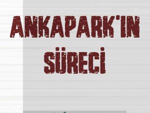 Ankapark’la İlgili Bilgilendirme Kitapçığı Online Ortamda