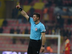 Kayserispor’un İlk Maçında Ümit Öztürk Düdük Çalacak