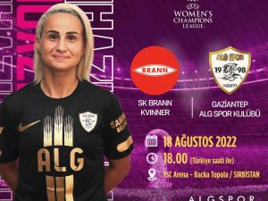 Gaziantep Alg Spor, Avrupa’da Sahaya Çıkıyor