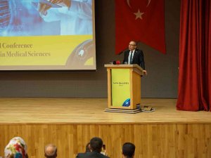 ’Uluslararası Tıp Bilimlerinde Gelecek Vizyonu’ Konferansı Düzenlendi