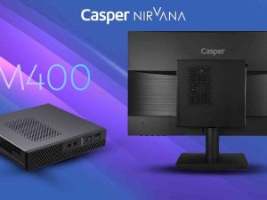 Casper’ın Yeni İş Bilgisayarı Nirvana M400 Satışa Çıktı