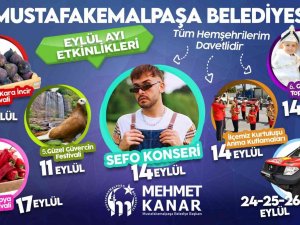 Mustafakemalpaşa’da Eylül Dolu Dolu Geçecek