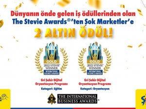 Şok Marketler, Uluslararası İ̇ş Ödülleri Stevie Awards’tan 2 Altın Ödül Kazandı