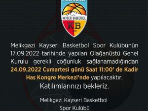 Melikgazi Kayseri Basketbol Genel Kurulu Ertelendi