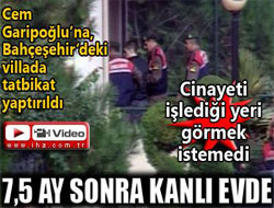 Cem Garipoğlu'na tatbikat yaptırıldı (VİDEO)