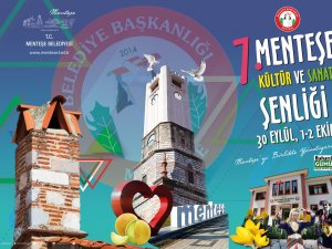 7’inci Menteşe Kültür Ve Sanat Şenliği Başlıyor