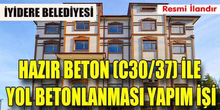 Hazır Beton (C30/37) İle Yol Betonlanması Yapım İşi