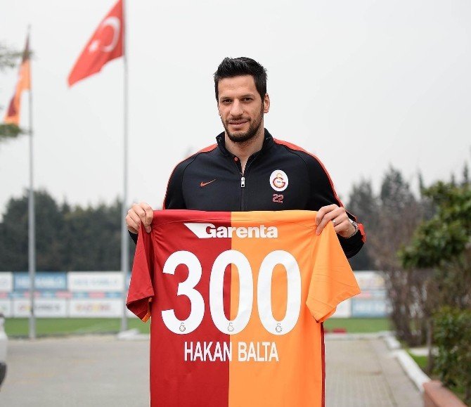 Hakan Balta 300. Maçına Çıktı