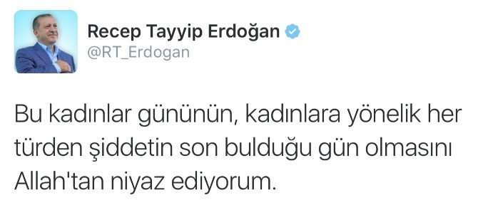 Cumhurbaşkanı Erdoğan’dan ’8 Mart’ Tweeti