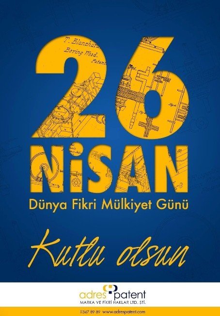 Dünya ’Fikri Mülkiyet Günü’ Kutlu Olsun