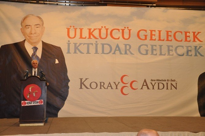 Mhp Kurultayının Durdurulmasına Koray Aydın’dan Tepki
