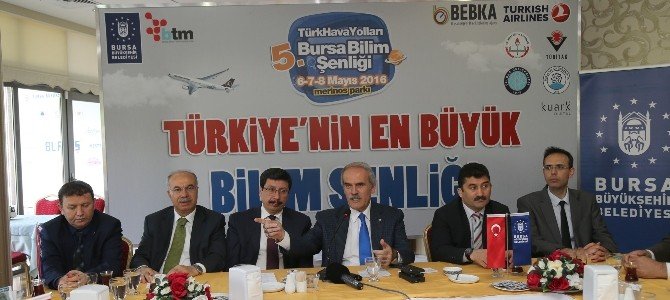 Bursa’da Dev Bilim Şenliği