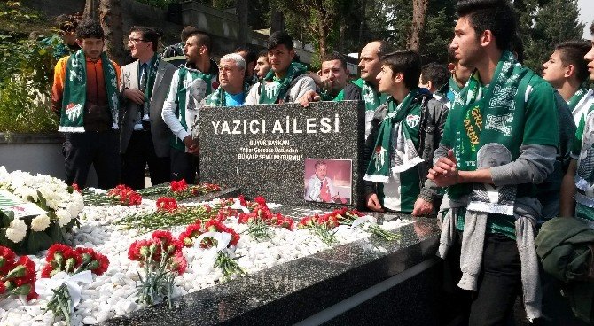Bursaspor’un Şampiyon Başkanı İbrahim Yazıcı Mezarı Başında Anıldı