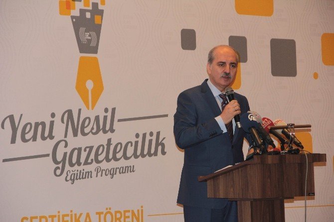 Numan Kurtulmuş: “Ne Olursa Olsun Gazetecilik Varlığını Sürdürecek”