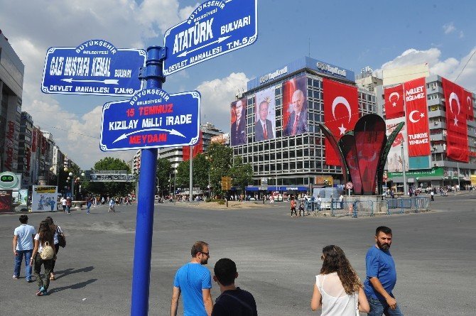 Kızılay Meydanı’nın Adı ’15 Temmuz Kızılay Milli İrade Meydanı’ Oldu