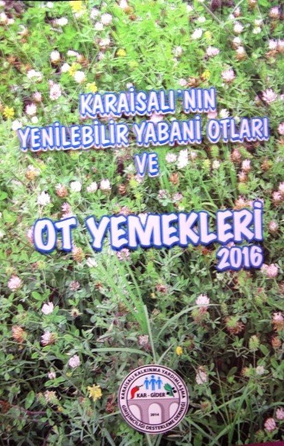 Karaisalı’nın Otları Ve Ot Yemekleri Kitaplaştı